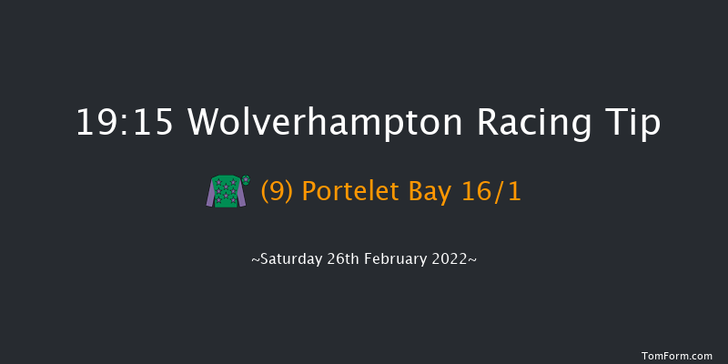 Wolverhampton 19:15 Handicap (Class 6) 6f Fri 25th Feb 2022