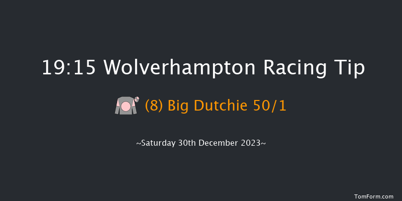 Wolverhampton 19:15 Handicap (Class 6) 10f Wed 27th Dec 2023