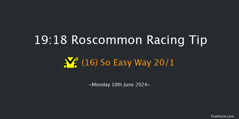 Roscommon  19:18 Handicap Hurdle 16f Mon 20th May 2024