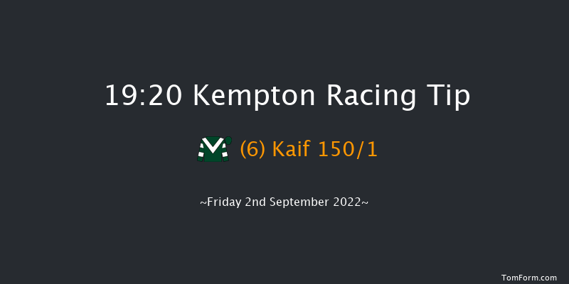 Kempton 19:20 Maiden (Class 3) 8f Wed 24th Aug 2022