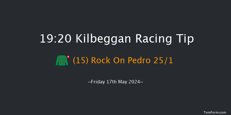 Kilbeggan  19:20 Beginners Chase 20f Fri 8th Sep 2023