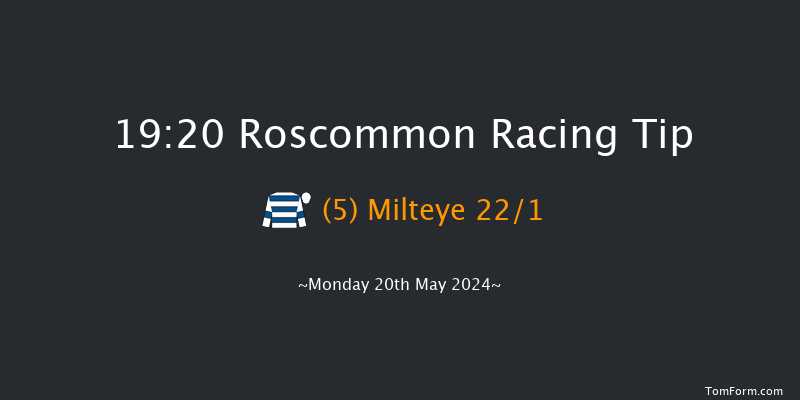 Roscommon  19:20 Handicap 10f Mon 13th May 2024