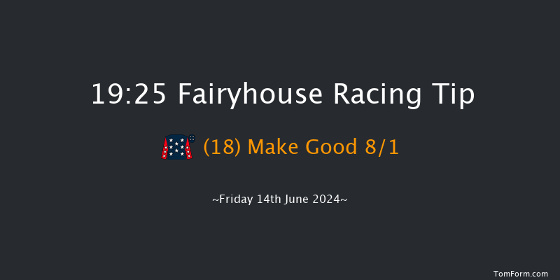 Fairyhouse  19:25 Handicap 14f Fri 7th Jun 2024