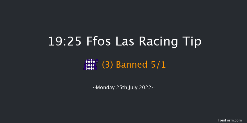 Ffos Las 19:25 Maiden (Class 5) 12f Mon 11th Jul 2022