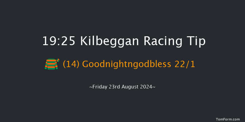 Kilbeggan  19:25 Handicap Chase 26f Fri 12th Jul 2024