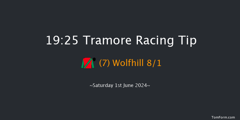 Tramore  19:25 Maiden Hurdle 22f Fri 31st May 2024