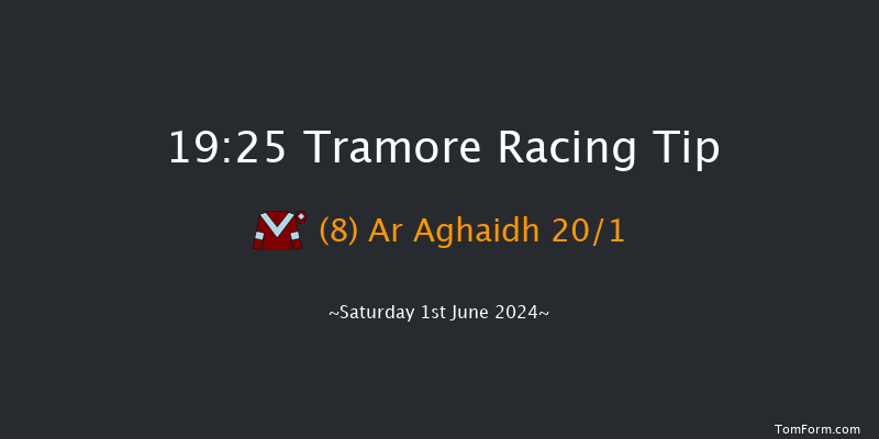 Tramore  19:25 Maiden Hurdle 22f Fri 31st May 2024