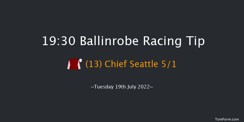 Ballinrobe 19:30 Handicap Hurdle 22f Mon 18th Jul 2022