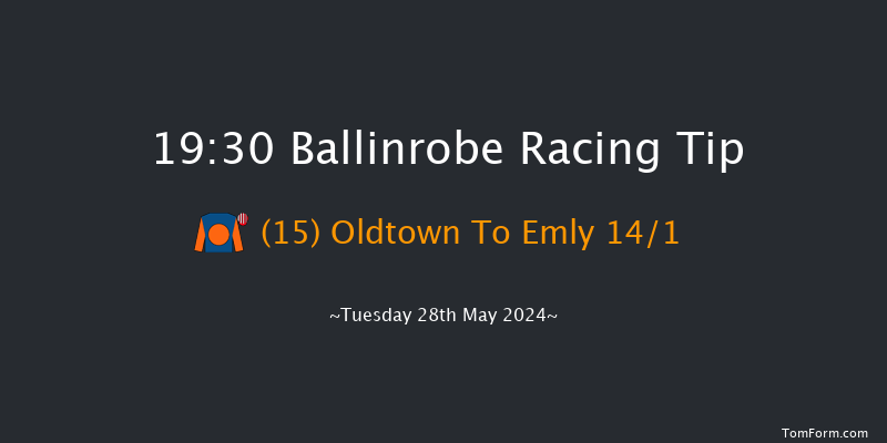 Ballinrobe  19:30 Handicap Hurdle 22f Mon 27th May 2024