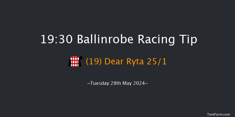 Ballinrobe  19:30 Handicap Hurdle 22f Mon 27th May 2024