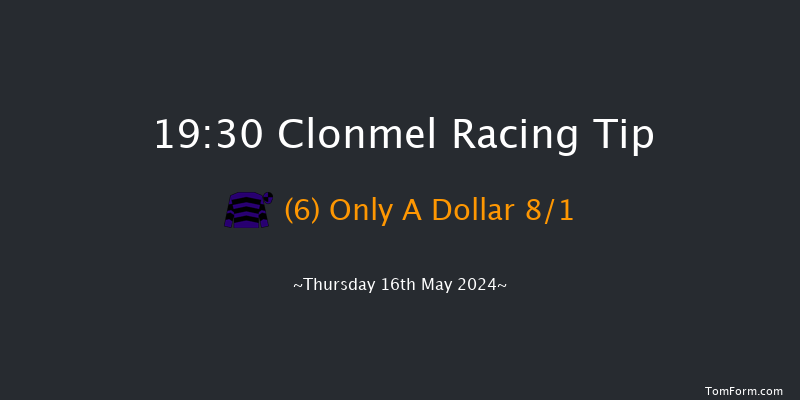 Clonmel  19:30 Maiden
Hurdle 16f Thu 18th Apr 2024