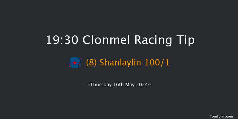 Clonmel  19:30 Maiden
Hurdle 16f Thu 18th Apr 2024