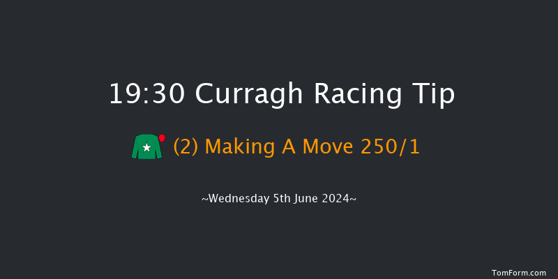 Curragh  19:30 Maiden 6f Sun 26th May 2024