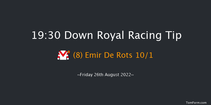 Down Royal 19:30 Handicap Hurdle 24f Fri 22nd Jul 2022