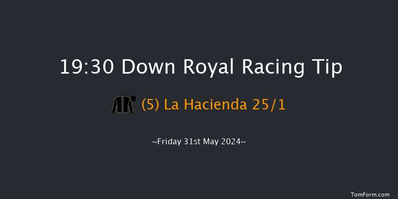 Down Royal  19:30 Listed 16f Mon 6th May 2024