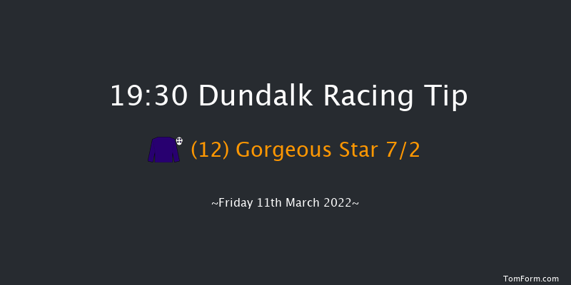 Dundalk 19:30 Maiden 8f Fri 4th Mar 2022