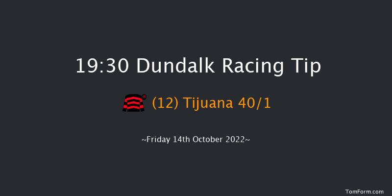 Dundalk 19:30 Handicap 7f Fri 7th Oct 2022