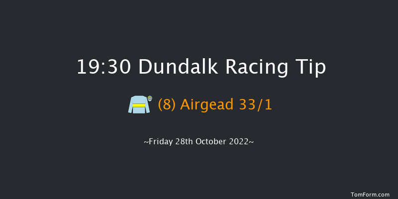 Dundalk 19:30 Handicap 8f Fri 21st Oct 2022