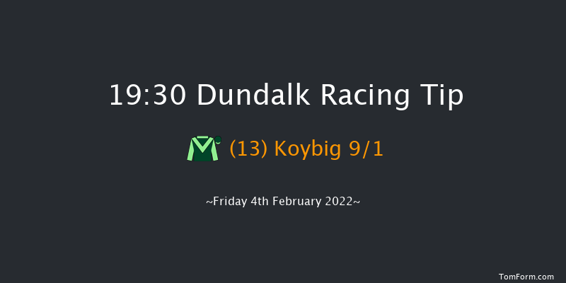 Dundalk 19:30 Handicap 8f Wed 2nd Feb 2022