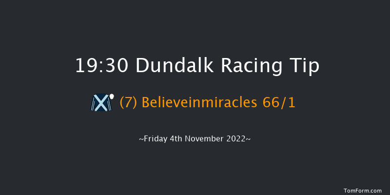 Dundalk 19:30 Listed 8f Wed 2nd Nov 2022