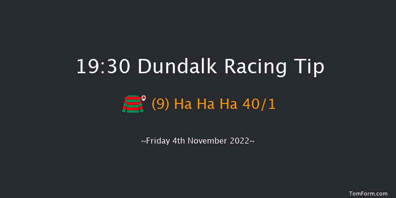 Dundalk 19:30 Listed 8f Wed 2nd Nov 2022