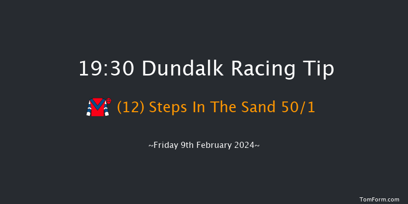 Dundalk  19:30 Handicap 12f Fri 2nd Feb 2024