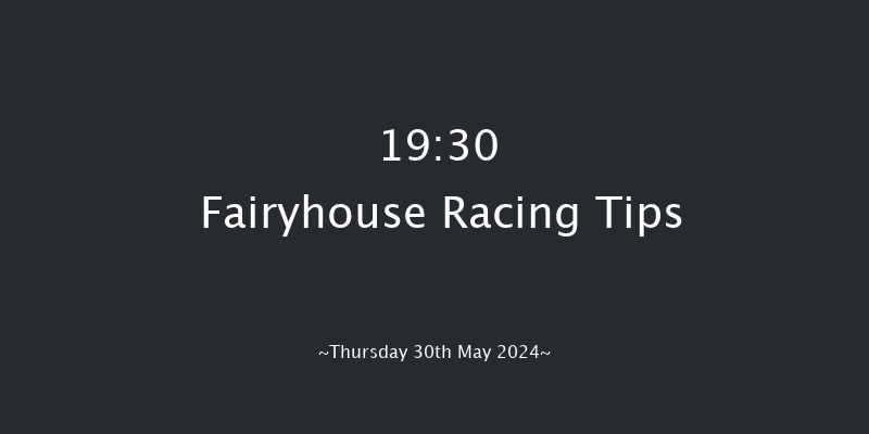 Fairyhouse  19:30 Maiden 6f Mon 1st Apr 2024