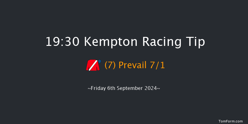 Kempton  19:30 Maiden (Class 3) 8f  Wed 4th Sep 2024