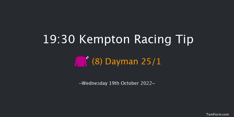 Kempton 19:30 Handicap (Class 4) 7f Tue 18th Oct 2022