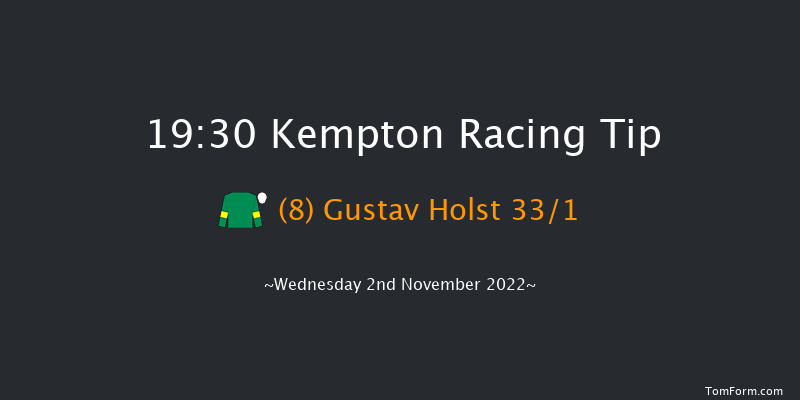 Kempton 19:30 Handicap (Class 4) 12f Mon 31st Oct 2022