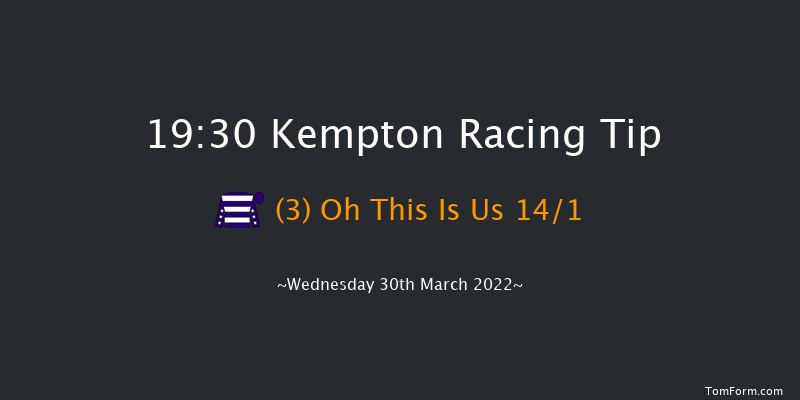 Kempton 19:30 Handicap (Class 2) 8f Sat 26th Mar 2022