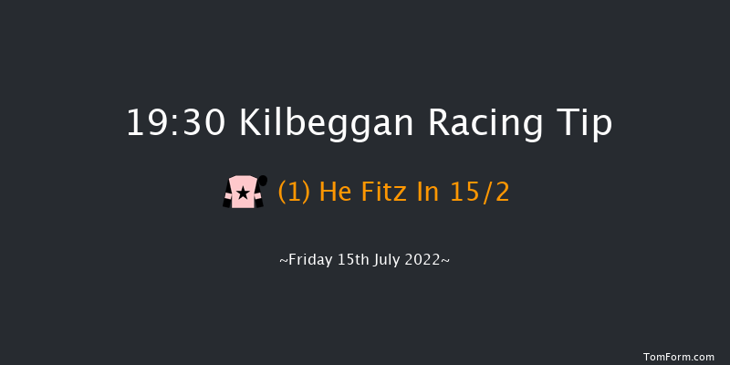 Kilbeggan 19:30 Handicap Hurdle 24f Fri 8th Jul 2022