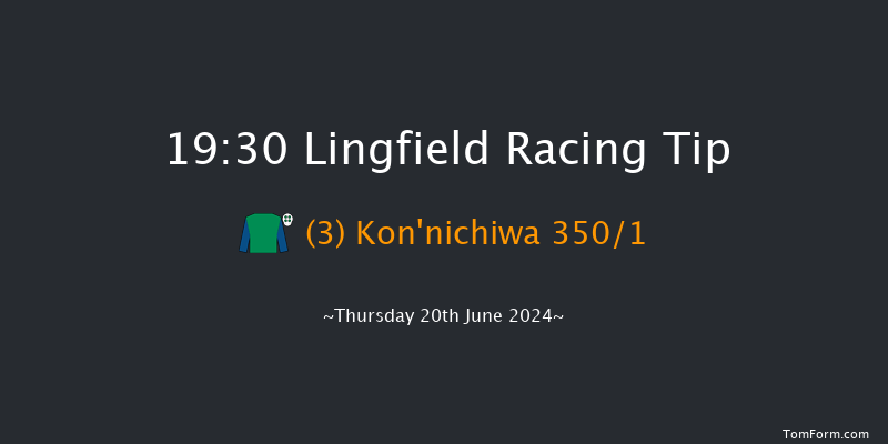 Lingfield  19:30 Stakes (Class 5) 6f Mon 10th Jun 2024