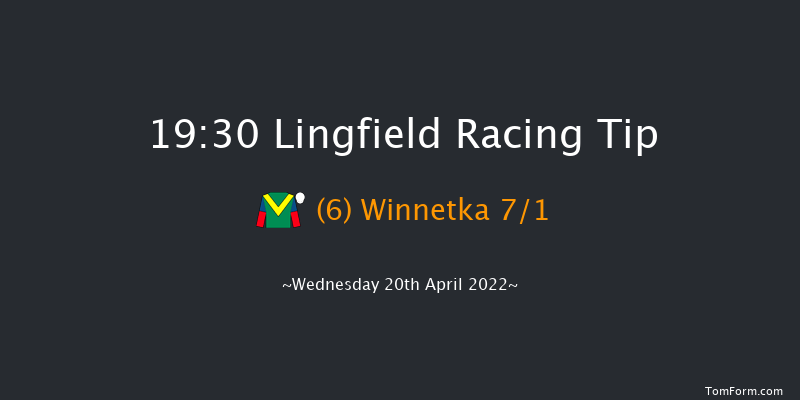 Lingfield 19:30 Handicap (Class 5) 6f Sat 16th Apr 2022