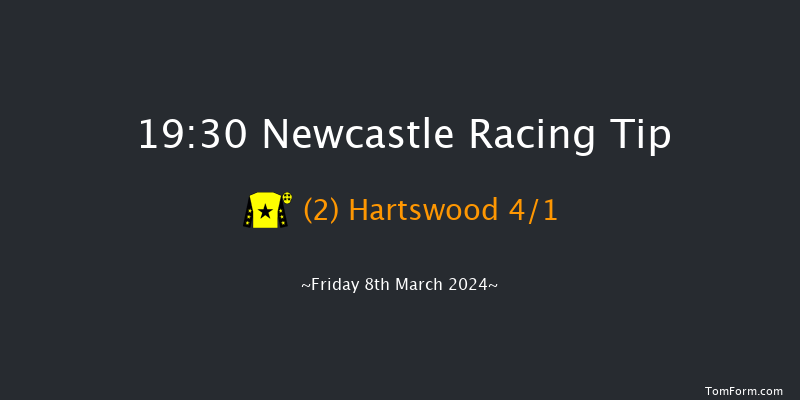 Newcastle  19:30 Handicap (Class 4) 8f Thu 7th Mar 2024