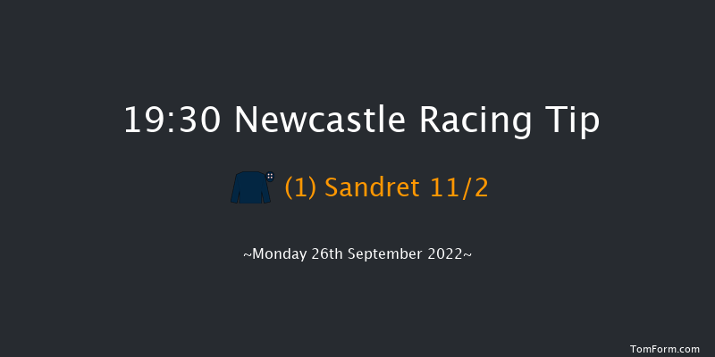 Newcastle 19:30 Handicap (Class 6) 8f Fri 23rd Sep 2022