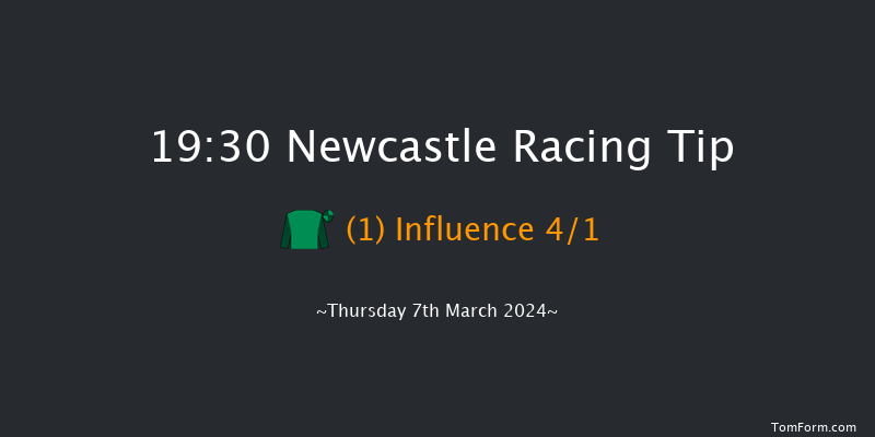 Newcastle  19:30 Handicap (Class 5) 6f Tue 5th Mar 2024