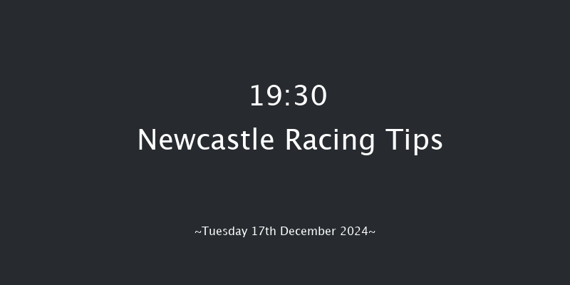 Newcastle  19:30 Handicap (Class 6) 6f Sat 14th Dec 2024