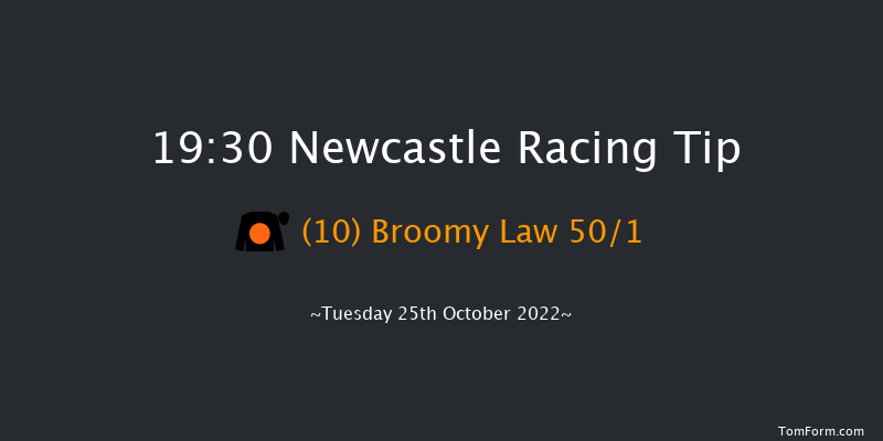 Newcastle 19:30 Handicap (Class 5) 8f Mon 24th Oct 2022