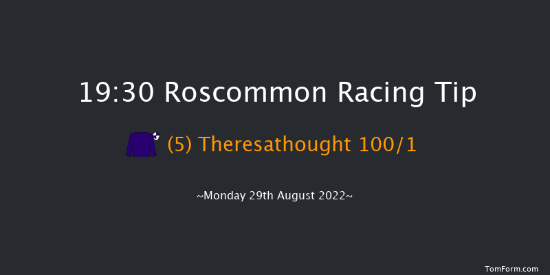 Roscommon 19:30 Handicap 12f Mon 15th Aug 2022