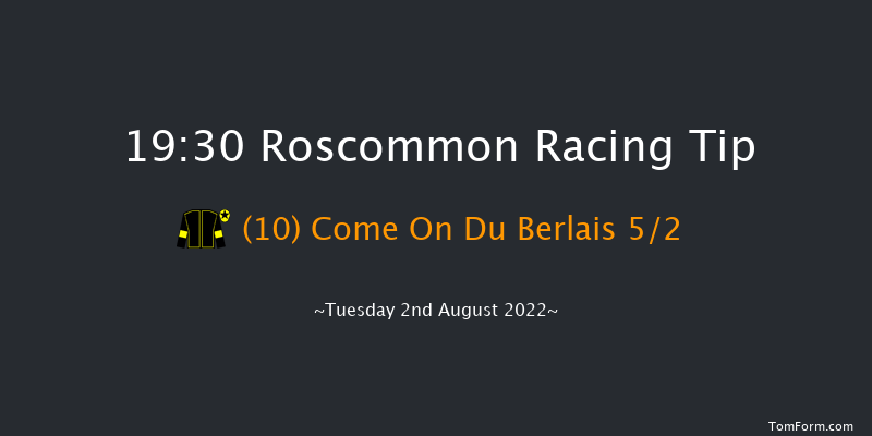 Roscommon 19:30 Maiden Hurdle 16f Mon 4th Jul 2022