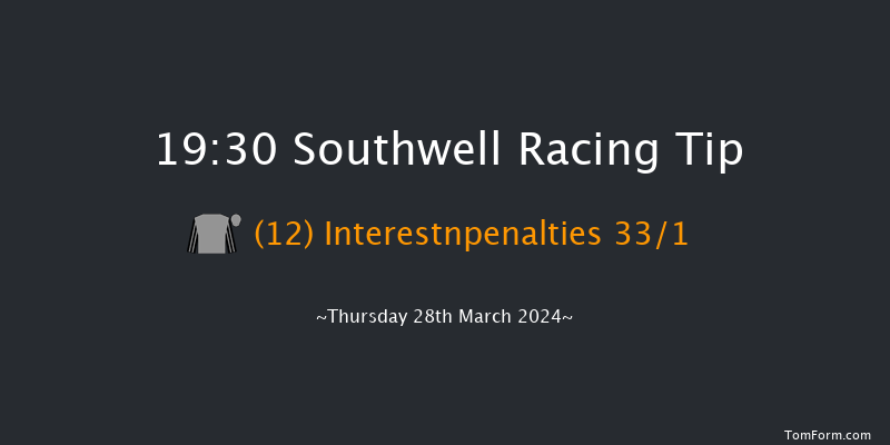 Southwell  19:30 Handicap (Class 5) 7f Tue 26th Mar 2024