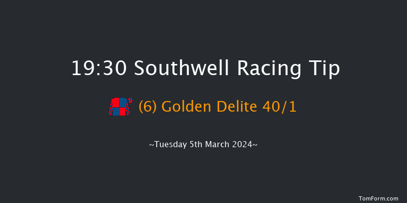 Southwell  19:30 Handicap
(Class 4) 11f Mon 4th Mar 2024