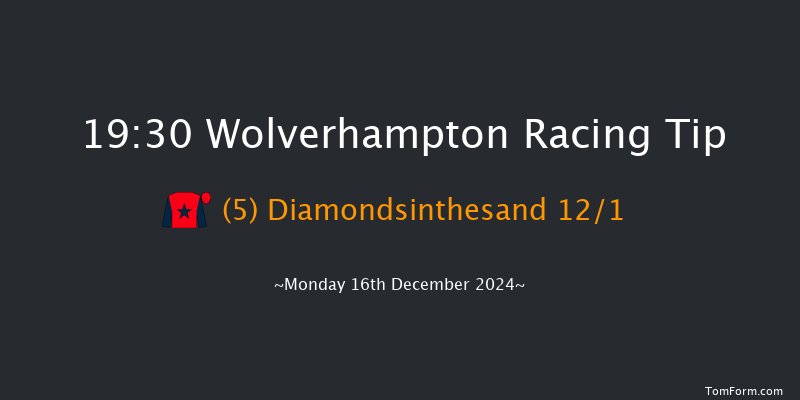 Wolverhampton  19:30 Handicap (Class 6) 7f Sat 14th Dec 2024