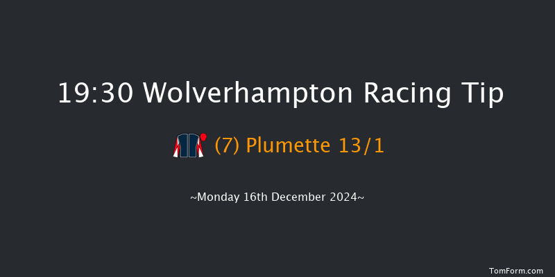 Wolverhampton  19:30 Handicap (Class 6) 7f Sat 14th Dec 2024