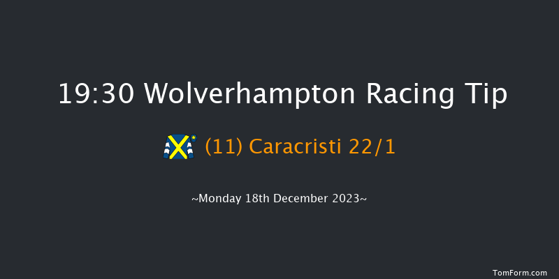 Wolverhampton 19:30 Handicap (Class 6) 10f Sat 16th Dec 2023