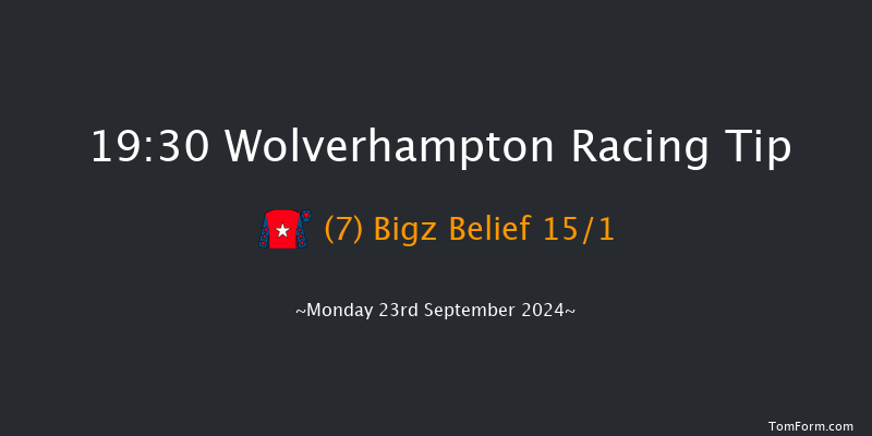 Wolverhampton  19:30 Handicap (Class 6) 16f  Sat 21st Sep 2024