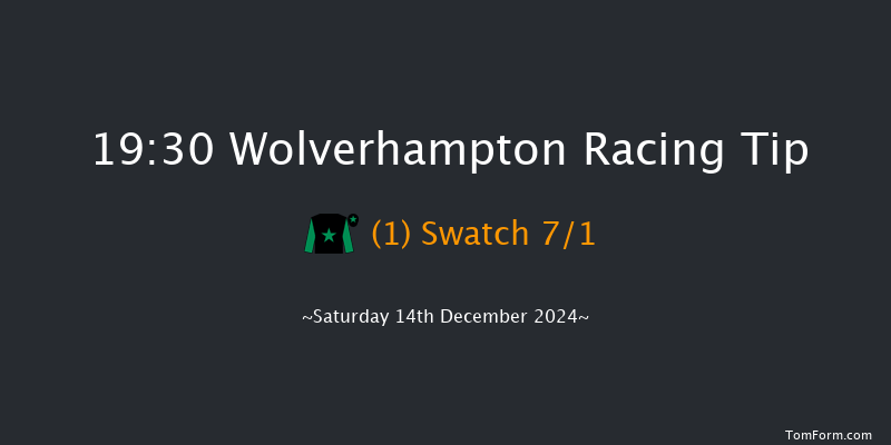 Wolverhampton  19:30 Handicap (Class 6) 8.5f Sat 7th Dec 2024