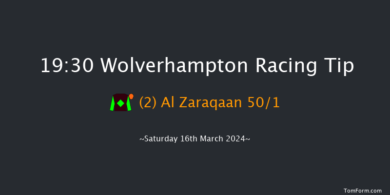 Wolverhampton  19:30 Handicap (Class 2) 12f Fri 15th Mar 2024