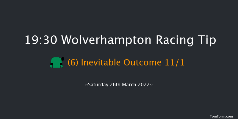 Wolverhampton 19:30 Handicap (Class 4) 6f Sat 19th Mar 2022